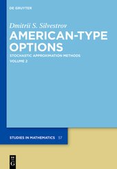 Dmitrii S. Silvestrov: American-Type Options: American-Type Options - Vol.2