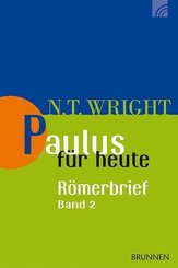 Paulus für heute: Der Römerbrief - Bd.2