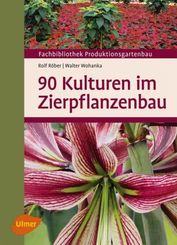 90 Kulturen im Zierpflanzenbau