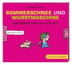 Sommerschnee und Wurstmaschine, 1 Audio-CD