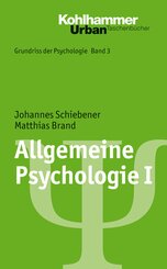 Allgemeine Psychologie - Bd.1