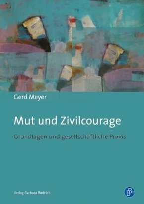 Mut und Zivilcourage