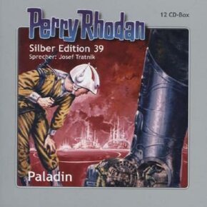 Perry Rhodan Silber Edition Nr. 39 - Paladin, 12 Audio-CDs