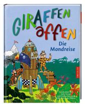 Giraffenaffen 3. Die Mondreise