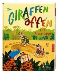 Giraffenaffen 4. Die Riesenspur