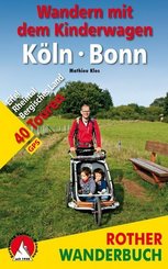 Rother Wanderbuch Wandern mit dem Kinderwagen Köln - Bonn
