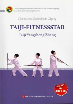 Taiji-Fitnessstab, m. 1 Audio-CD, m. 1 DVD