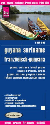 Reise Know-How Landkarte Guyana, Suriname, Französisch-Guayana. Guyana, Suriname, French Guiana. Guyana, Suriname, Guian