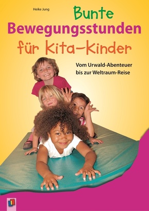 Bunte Bewegungsstunden für Kita-Kinder