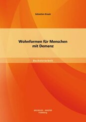 Wohnformen für Menschen mit Demenz