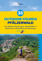 33 Outdoor-Touren Pfälzerwald, m. 33 Online-Zugang