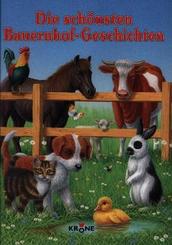 Die sch&ouml;nsten Bauernhof-Geschichten