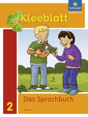 Kleeblatt. Das Sprachbuch - Ausgabe 2014 Bayern