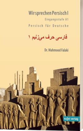 Wir sprechen Persisch: Eingangsstufe A1