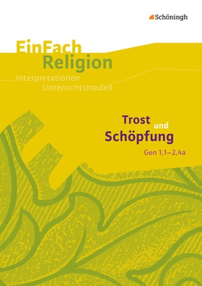 Trost und Schöpfung (Gen 1,1 - 2,4a)