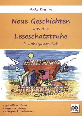 Neue Geschichten aus der Leseschatztruhe, 4. Jahrgangsstufe