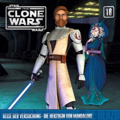 Star Wars, The Clone Wars - Reise der Versuchung / Die Herzogin von Mandalore, 1 Audio-CD