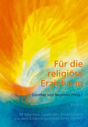Für die religiöse Erziehung - Bd.2