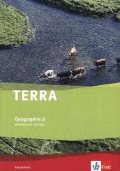 TERRA Geographie, Ausgabe Mittelschule Sachsen: TERRA Geographie 8. Ausgabe Sachsen Mittelschule, Oberschule