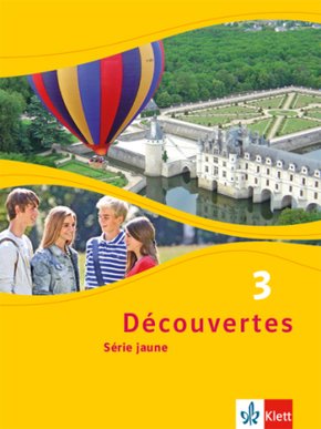 Découvertes. Série jaune (ab Klasse 6). Ausgabe ab 2012 - Schülerbuch - Bd.3