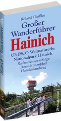 Großer Wanderführer HAINICH - UNESCO Weltnaturerbe Nationalpark Hainich