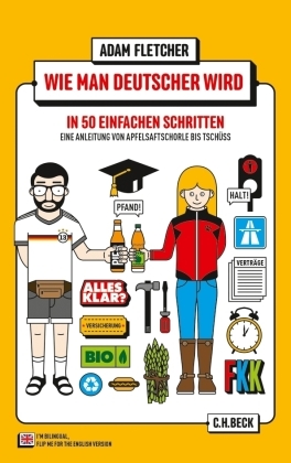 Wie man Deutscher wird in 50 einfachen Schritten. How to be German in 50 easy steps -
