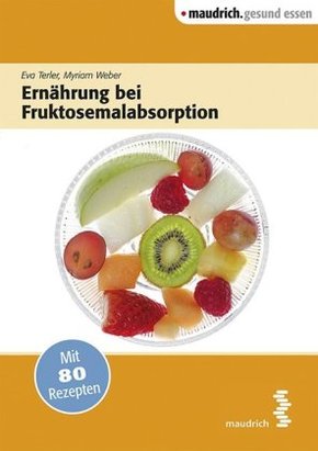 Ernährung bei Fruktosemalabsorption