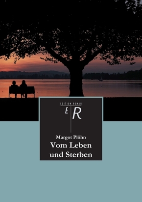 Vom Leben und Sterben