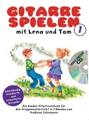 Gitarre Spielen mit Lena und Tom, m. Audio-CD - Tl.1