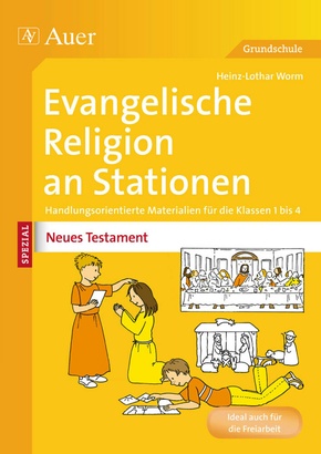 Evangelische Religion an Stationen SPEZIAL - Neues Testament
