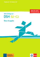 Mit Erfolg zur DSH (B2-C2): Testbuch, m. Audio-CD