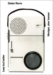 Dieter Rams. Less But Better