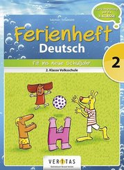 Deutsch Ferienhefte - 2. Klasse - Volksschule