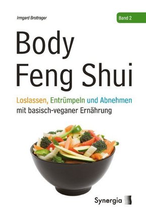 Body Feng Shui - Band 2 - Bd.2