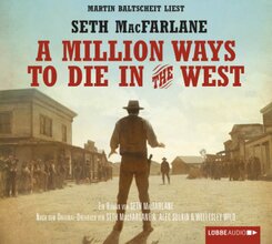 A Million Ways To Die In The West, 4 Audio-CD