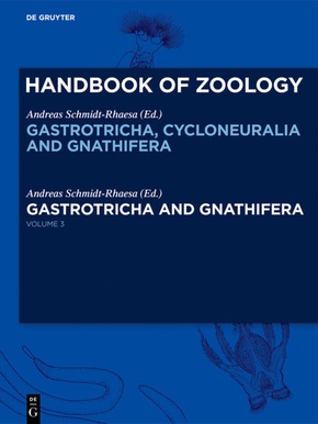 Handbook of Zoology. Gastrotricha, Cycloneuralia and Gnathifera: Gastrotricha and Gnathifera
