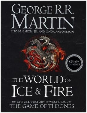 The World of Ice and Fire