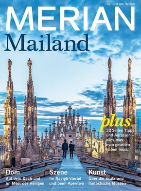 Merian Reisemagazin - Mailand