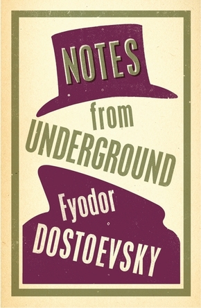 Notes from Underground: New Translation