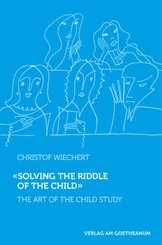 "Solving the Riddle of the Child "