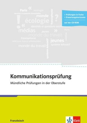 Kommunikationsprüfung Französisch, m. CD-ROM