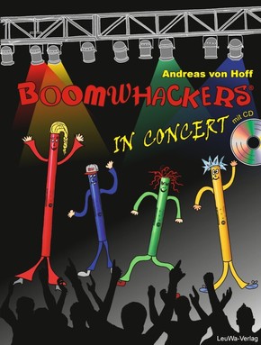 Boomwhackers In Concert mit CD, m. 1 Audio-CD