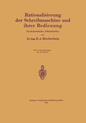 Rationalisierung der Schreibmaschine und ihrer Bedienung