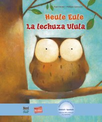 Heule Eule, Deutsch-Spanisch - La lechuza Ulula