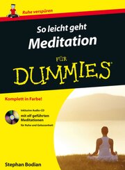 So leicht geht Meditation für Dummies, m. Audio-CD
