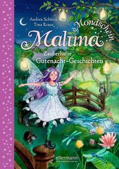 Maluna Mondschein - Zauberhafte Gutenacht-Geschichten
