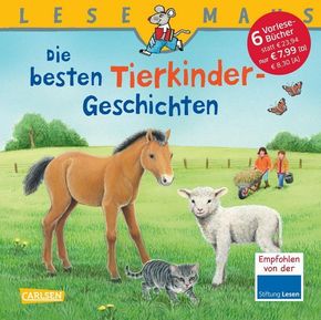 Lesemaus Sonderband: Die besten Tierkinder-Geschichten - Sechs Bilderbuch-Geschichten in einem Band