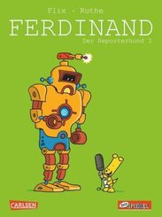 Ferdinand - Der Reporterhund - Bd.3