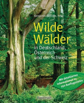 Wilde Wälder in Deutschland, Österreich und der Schweiz