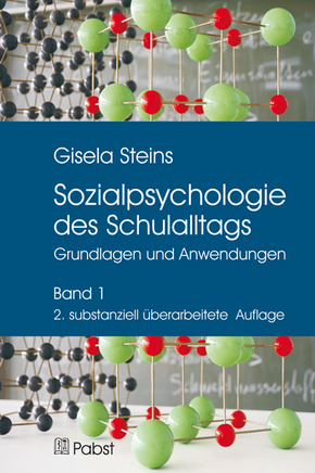 Sozialpsychologie des Schulalltags - Bd.1